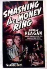 Smashing the Money Ring - постер