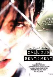 Callous Sentiment - постер