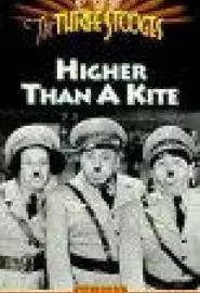 Higher Than a Kite - постер