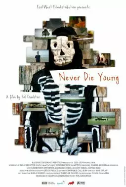 Never Die Young - постер