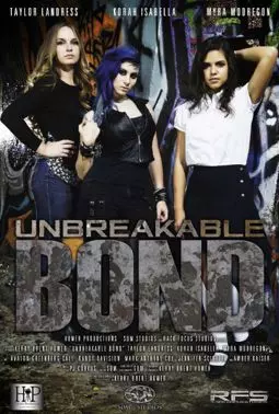 Unbreakable Bond - постер