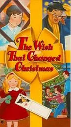 The Wish That Changed Christmas - постер
