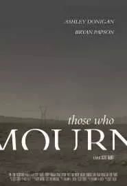 Those Who Mourn - постер