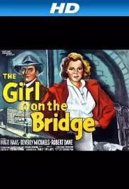 The Girl on the Bridge - постер