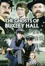 The Ghosts of Buxley Hall - постер