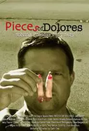 Pieces of Dolores - постер