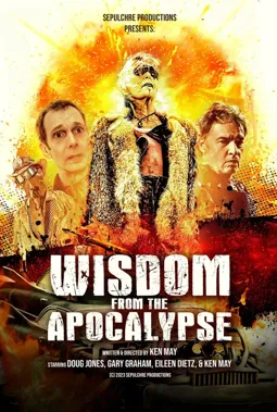 Wisdom from the Apocalypse - постер