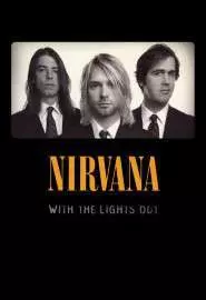 Nirvana: With the Lights Out - постер