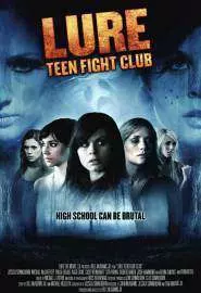 A Lure: Teen Fight Club - постер