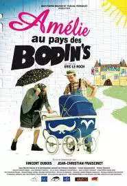Amélie au pays des Bodin's - постер