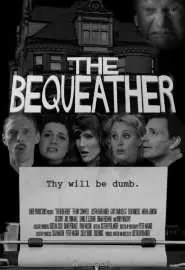 The Bequeather - постер