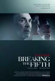 Breaking the Fifth - постер