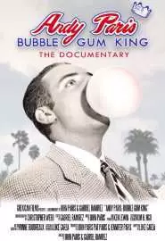 Andy Paris: Bubblegum King - постер