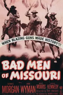 Bad Men of Missouri - постер