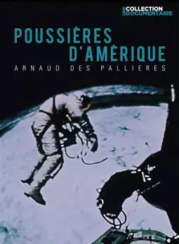 Poussières d'Amérique - постер