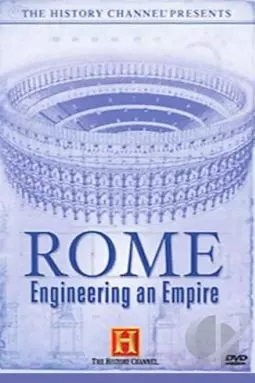 Rome: Engineering an Empire - постер