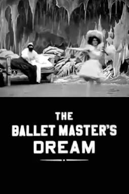 Мечта балетмейстера - постер