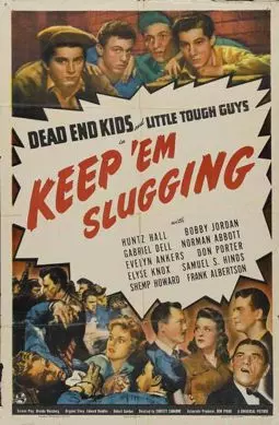 Keep 'Em Slugging - постер