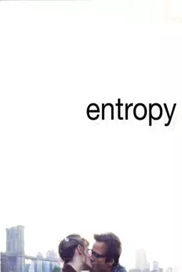 Entropy - постер