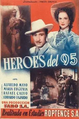 Héroes del 95 - постер
