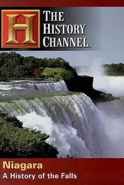 Niagara: A History of the Falls - постер