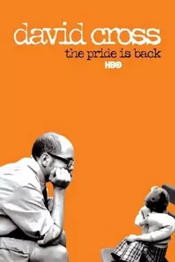 Дэвид Кросс: Возвращение гордости - постер