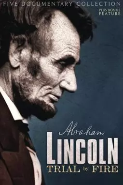 Lincoln: Trial by Fire - постер