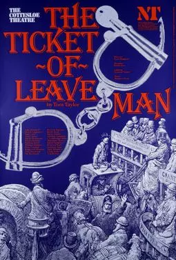 The Ticket of Leave Man - постер