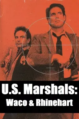 U.S. Marshals: Waco & Rhinehart - постер