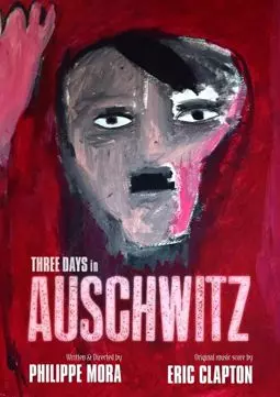 Three Days in Auschwitz - постер