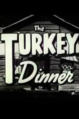 Turkey Dinner - постер