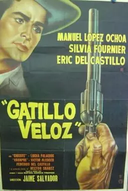 Gatillo Veloz - постер