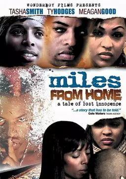 Miles from Home - постер