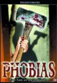 Phobias - постер
