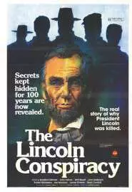 The Lincoln Conspiracy - постер