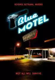 Blue Motel - постер