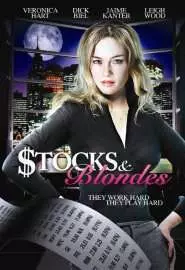 Stocks and Blondes - постер