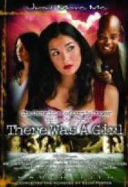 The Chronicles of Curtis Tucker: There Was a Girl - постер