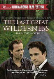 The Last Great Wilderness - постер