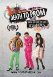 Death to Prom - постер