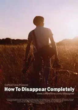 How to Disappear Completely - постер