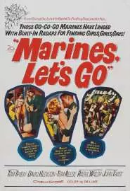 Marines, Let's Go - постер