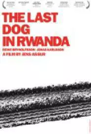 Последняя собака в Руанде - постер