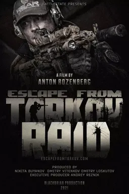 Escape from Tarkov. Raid - постер