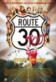 Route 30, Too! - постер