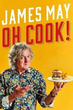 James May: Oh Cook! - постер