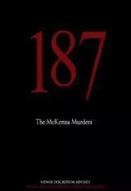 187: The McKenna Murders - постер