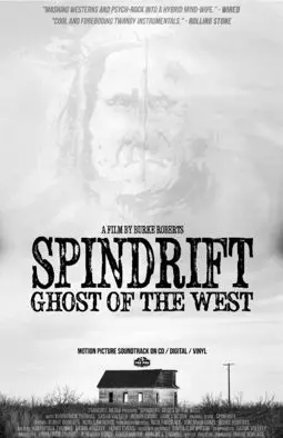 Spindrift: Ghost of the West - постер