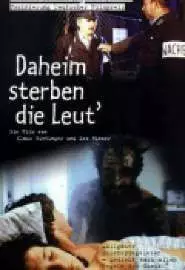 Daheim sterben die Leut' - постер