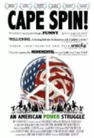 Cape Spin: An American Power Struggle - постер